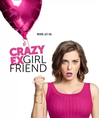 Чокнутая бывшая / Crazy Ex-Girlfriend
