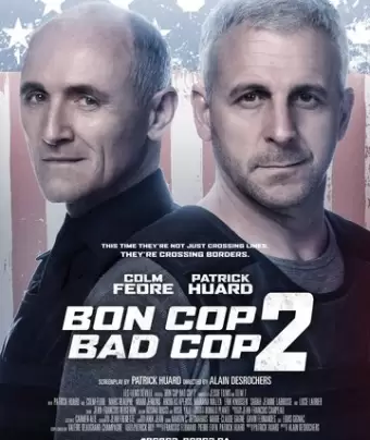 Плохой хороший полицейский 2 / Bon Cop Bad Cop 2