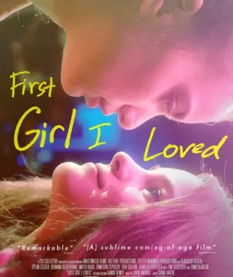Первая девушка, которую я полюбила / First Girl I Loved