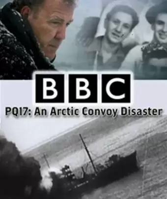 PQ-17: Катастрофа арктического конвоя / PQ17: An Arctic Convoy Disaster