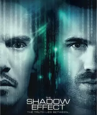 Тень / The Shadow Effect