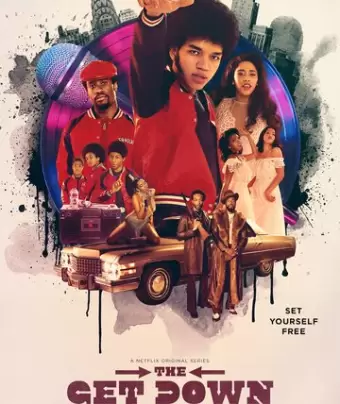 В отрыв / The Get Down