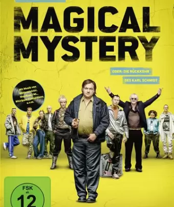 Волшебная тайна, или возвращение Карла Шмидта / Magical Mystery oder: die Rückkehr des Karl Schmidt