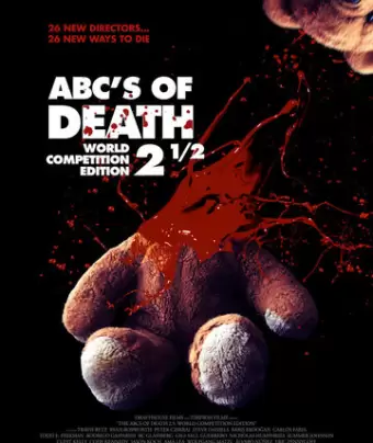 Азбука смерти 2.5 / ABCs of Death 2.5