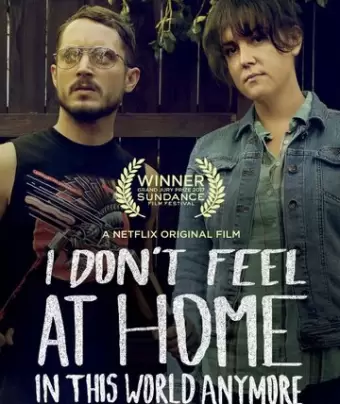 В этом мире я больше не чувствую себя как дома / I Don't Feel at Home in This World Anymore