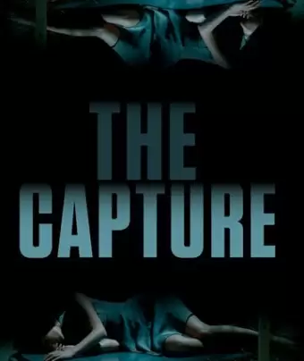 Захват / The Capture