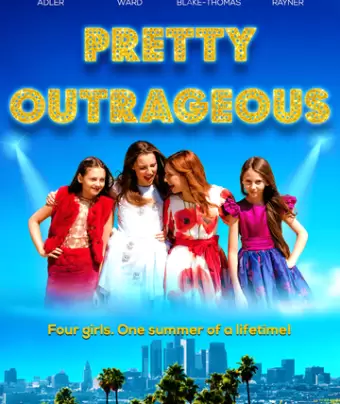Немного дикарки / Pretty Outrageous