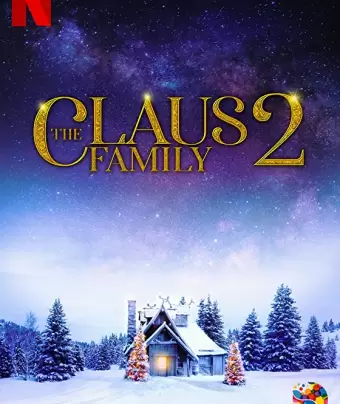 Семейство Клаус 2 / The Claus Family 2