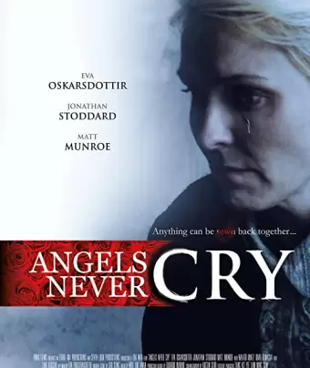 Ангелы не Плачут / Angels Never Cry