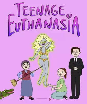 Подросток Эвтаназия / Teenage Euthanasia