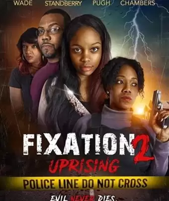 Одержимость 2: Восстание / Fixation 2 UpRising