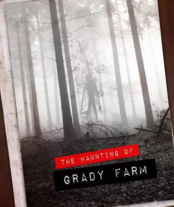 Призраки фермы Грэйди / The Haunting of Grady Farm