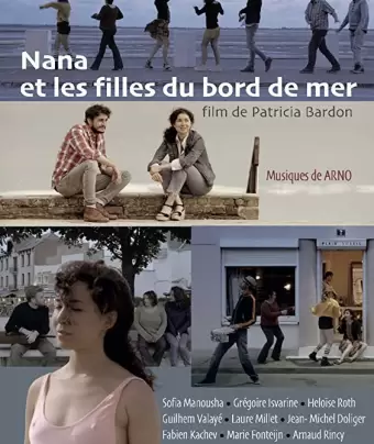 Нана и приморские девушки / Nana et les filles du bord de mer