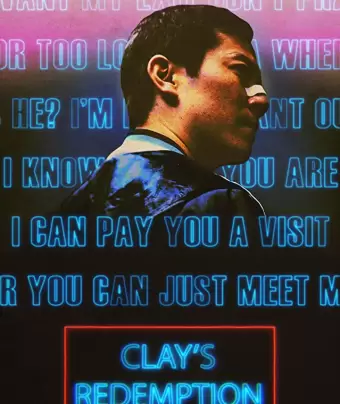 Искупление Клэя / Clay's Redemption