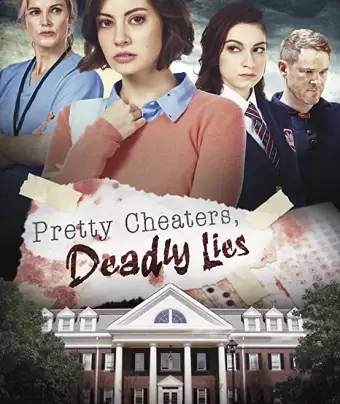 Красивые плутовки и смертельная ложь / Pretty Cheaters, Deadly Lies