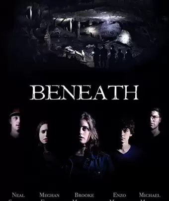 В глубинах: Ужас Пещер / Beneath: A Cave Horror