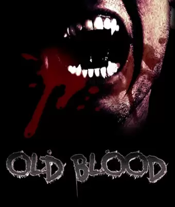 Древняя кровь / Old Blood