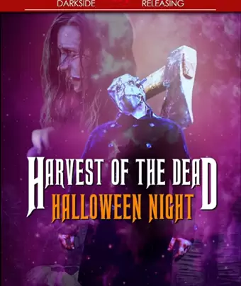 Жатва смерти 2: Ночь на Хэллоуин / Harvest of the Dead: Halloween Night