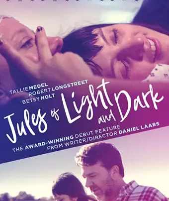 Джулс света и тьмы / Jules of Light and Dark