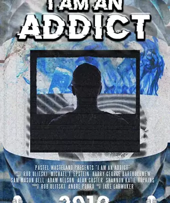 Я зависим / I Am an Addict