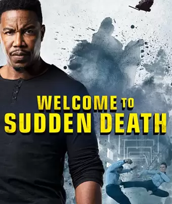 Внезапная смерть 2 / Welcome to Sudden Death
