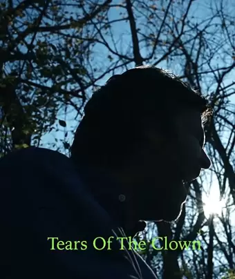 Слезы клоуна / Tears of the Clown