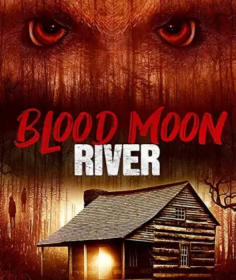 Река Кровавой Луны / Blood Moon River