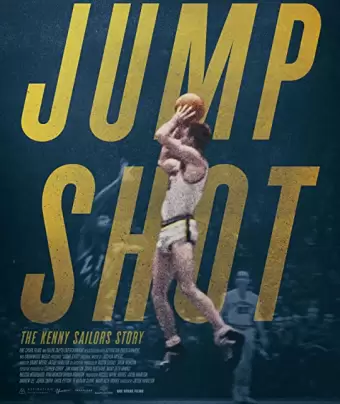 Бросок в прыжке: история Кенни Сейлорса / Jump Shot: The Kenny Sailors Story