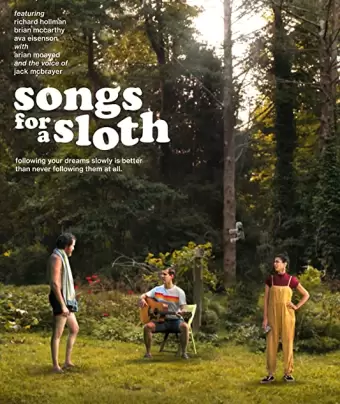 Песни для ленивца / Songs for a Sloth