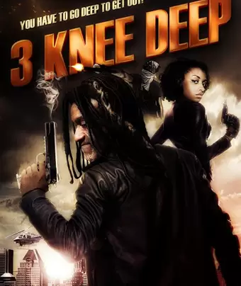 По уши в дерьме / 3 Knee Deep