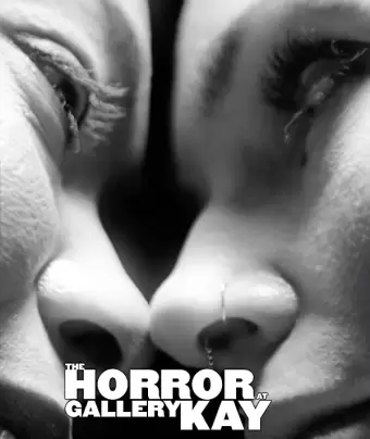 Кошмар в галерее Кей / The Horror at Gallery Kay