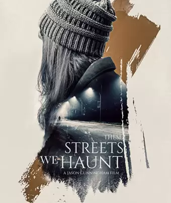 Нет этим улицам покоя / These Streets We Haunt