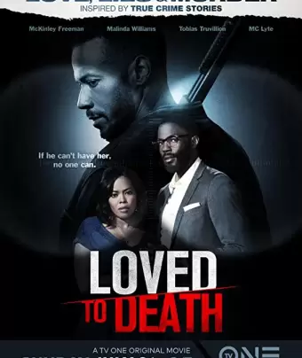 Люблю тебя до смерти / Loved To Death