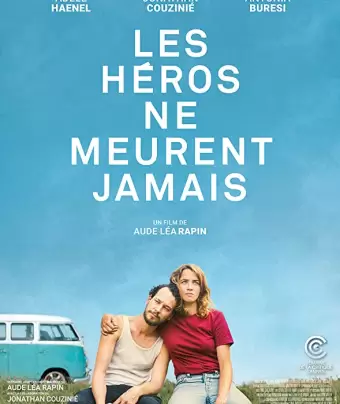 Герои не умирают / Les héros ne meurent jamais