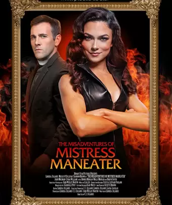 Злоключения Госпожи Людоедки / The Misadventures of Mistress Maneater