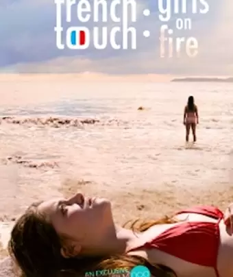 Французское прикосновение: девчонки в ударе / French Touch: Girls on Fire