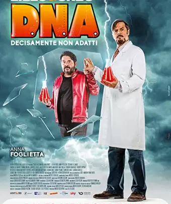 Д.Н.К: Доказано, не кондиция / D.N.A.: Decisamente non adatti