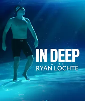 На глубине с Райаном Лохте / In Deep with Ryan Lochte