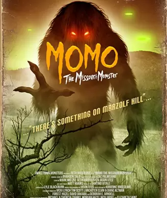 Момо: монстр из Миссури / Momo: The Missouri Monst