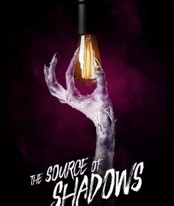 Источник теней / The Source of Shadows