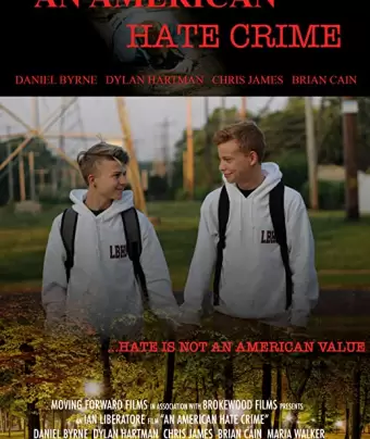 Американское преступление на почве ненависти / An American Hate Crime