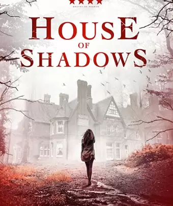 Дом теней / House of Shadows
