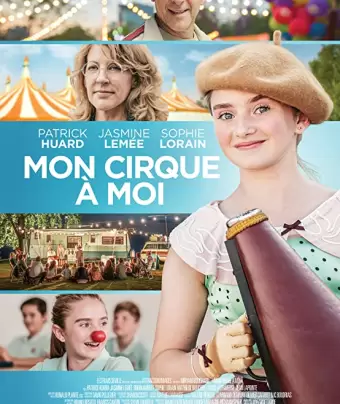 Мой собственный цирк / Mon cirque à moi