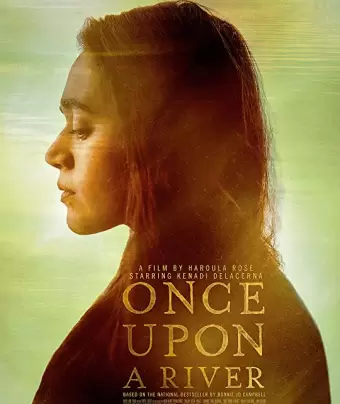 Однажды на реке / Once Upon a River