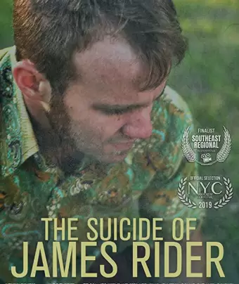 Самоубийство Джеймса Райдера / The Suicide of James Rider