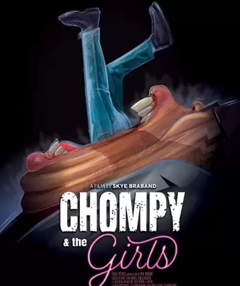 Проглот и девчонки / Chompy & The Girls