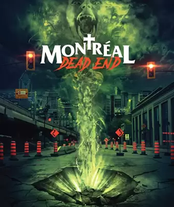 Монреальский конец света / Montreal Dead End