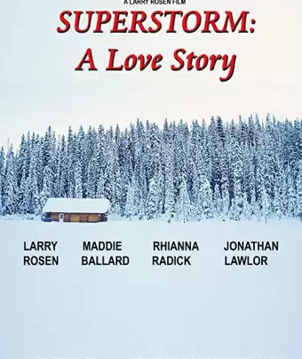 Ураган: история любви / Superstorm: A Love Story