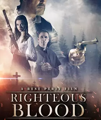 Праведная Кровь / Righteous Blood