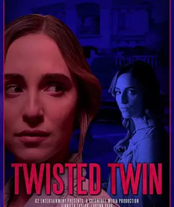 Психованная близняшка / Twisted Twin